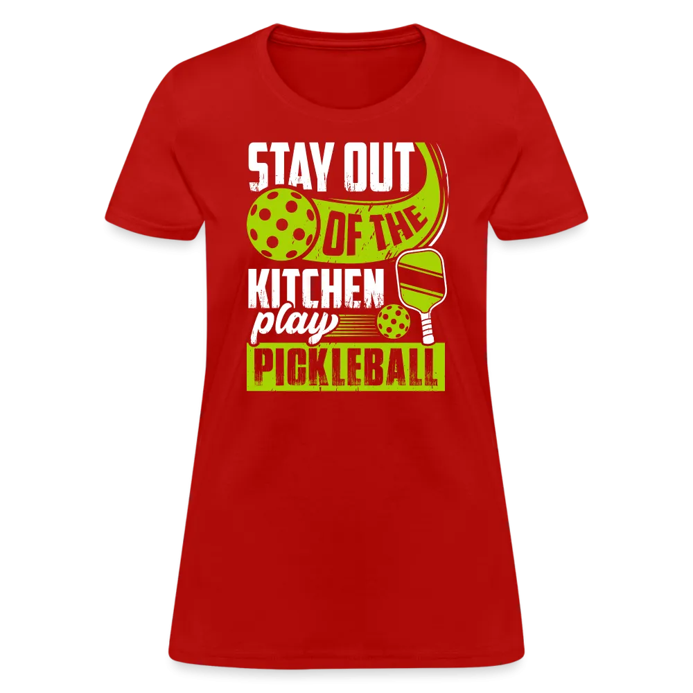 Stay Out Of The Kitchen Play Pickleball Women's Contoured T-Shirt